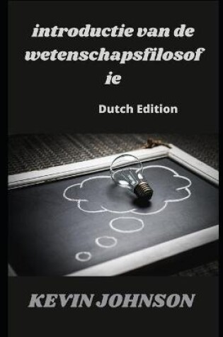 Cover of introductie van de wetenschapsfilosofie (Dutch Edition)