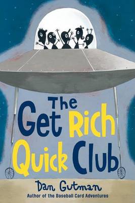 Book cover for The Get Rich Quick Club
