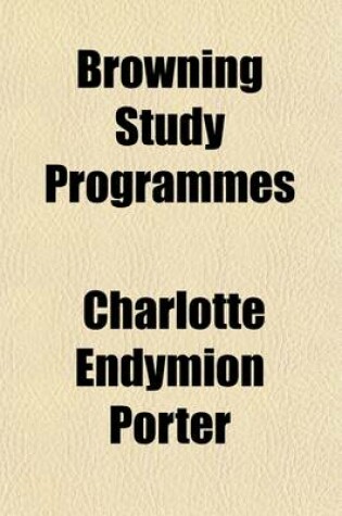 Cover of Browning Study Programmes (Volume 1)