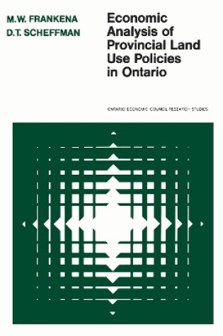 Cover of Economic Analysis of Provincial Land Use Policies in Ontario