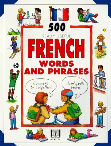 Book cover for Five Hundred French Words and Phrases for Children