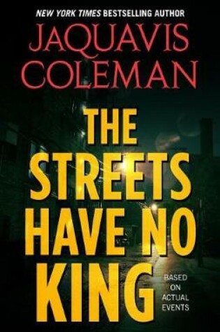 Cover of The Streets Have No King