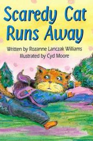 Cover of Scaredy Cat Runs Away