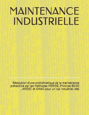 Book cover for Maintenance Industrielle