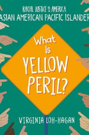 Cover of What Is Yellow Peril?