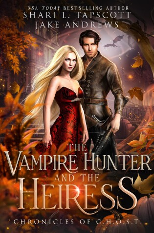 The Vampire Hunter and the Heiress