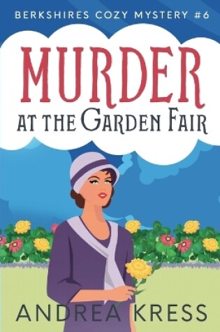 Cover of Murder at the Garden Fair