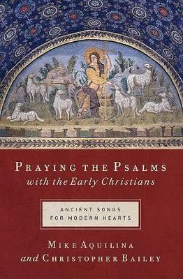 Book cover for Praying the Psalms with the Early Christians