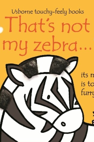 Cover of That's not my zebra…