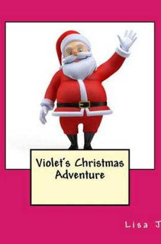 Cover of Violet's Christmas Adventure