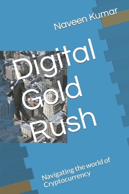 Book cover for Digital Gold Rush