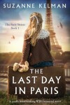 Book cover for The Last Day in Paris
