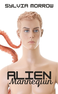 Book cover for Alien Mannequin