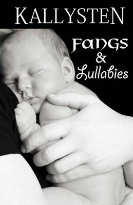 Book cover for Fangs and Lullabies