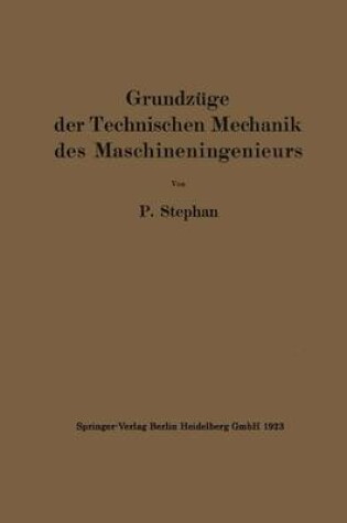 Cover of Grundzuge Der Technischen Mechanik Des Maschineningenieurs