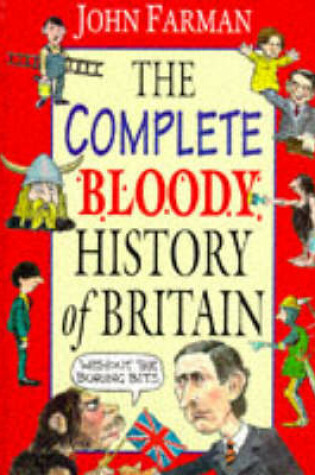 Cover of The Complete Bloody History of Britain Omnibus