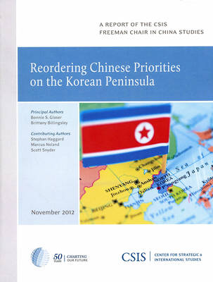 Book cover for Reordering Chinese Priorities on the Korean Peninsula