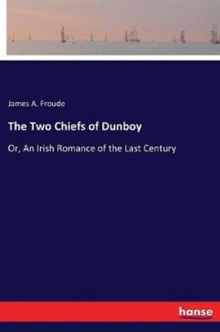 Cover of The Two Chiefs of Dunboy