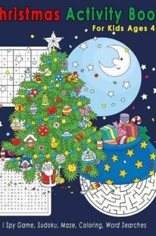 Cover of Christmas Activity Book for Kids Ages 4-8