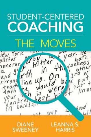 Cover of Student-Centered Coaching: The Moves