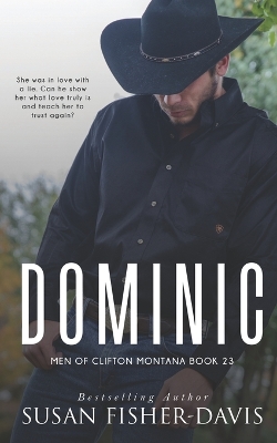 Book cover for Dominic Men of Clifton, Montana Book 23