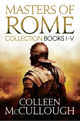 Cover of Masters of Rome Collection Books I - V