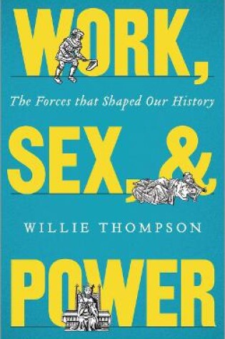 Cover of Work, Sex and Power