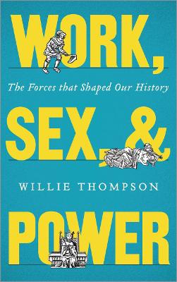 Book cover for Work, Sex and Power