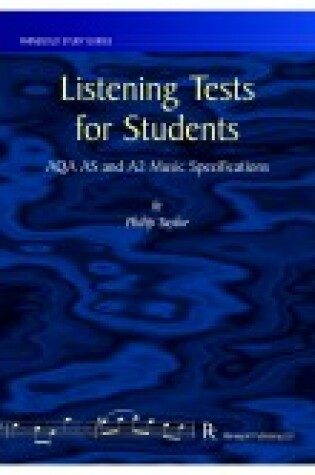 Cover of Listening Tests for Students, AQA AS and A2 Music Specification