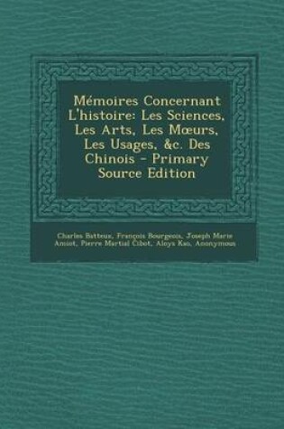 Cover of Memoires Concernant L'Histoire
