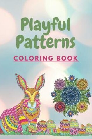 Cover of Playful Patterns Coloring book