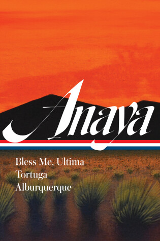 Cover of Rudolfo Anaya: Bless Me, Ultima, Tortuga, Alburquerque