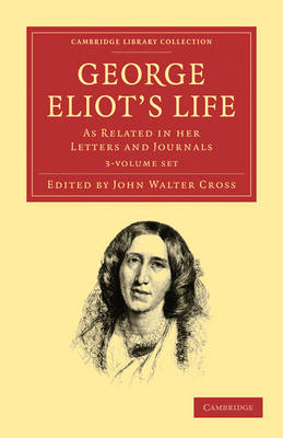 Book cover for George Eliot's Life, as Related in her Letters and Journals 3 Volume Set