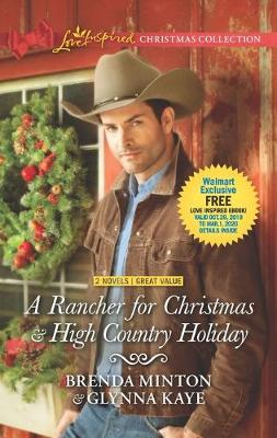 Book cover for A Rancher for Christmas & High Country Holiday