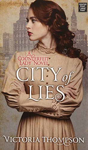 City Of Lies by Victoria Thompson