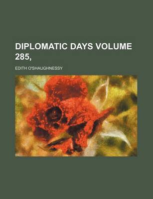 Book cover for Diplomatic Days Volume 285,