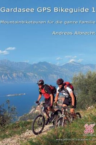Cover of Gardasee GPS Bikeguide 1