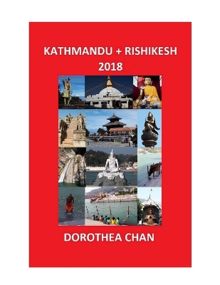 Book cover for Kathmandu + Rishikesh 2018