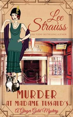 Book cover for Murder at Madame Tussaud's