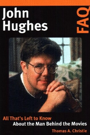 Cover of John Hughes FAQ