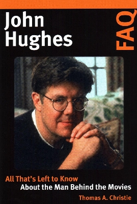 Book cover for John Hughes FAQ