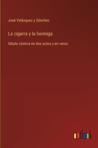 Cover of La cigarra y la hormiga