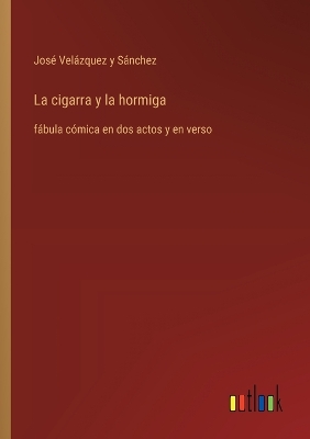 Book cover for La cigarra y la hormiga