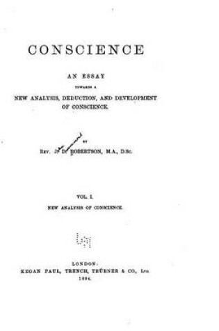 Cover of Conscience, An Essay Towards a New Analysis, Deduction and Development of Conscience