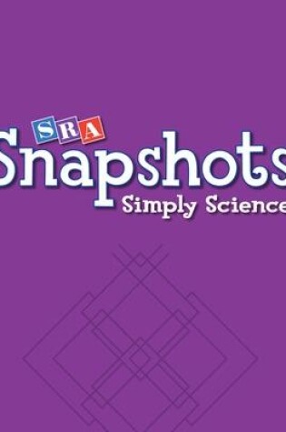 Cover of SRA Snapshots Simply Science, Teacher's Idea Book, Level 1