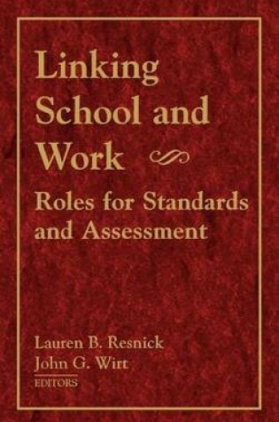 Cover of Linking School and Work