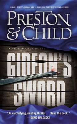 Gideon's Sword by Douglas Preston, Lincoln Child