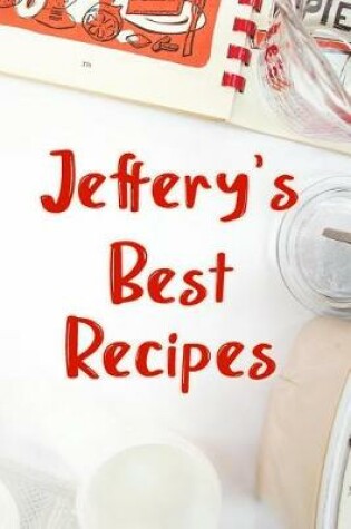 Cover of Jeffery's Best Recipes