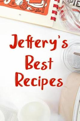 Book cover for Jeffery's Best Recipes