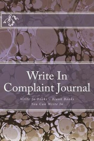 Cover of Write In Complaint Journal